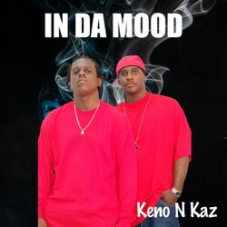 IN DA MOOD (feat. REUBEN KAZ)