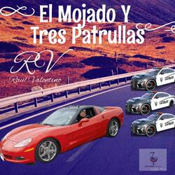 El Mojado y Tres Patrullas (Tuba)