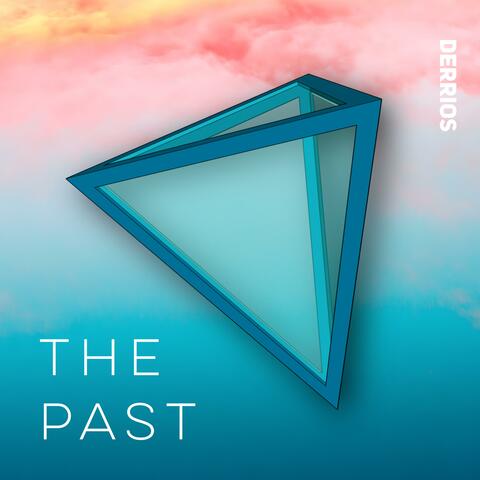 The Past