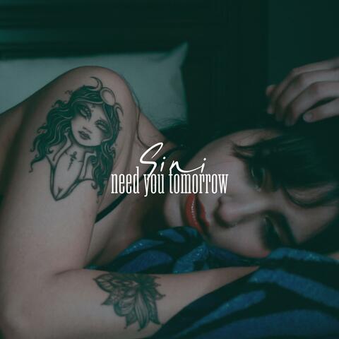 need you tomorrow (demo)