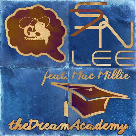The Dream Academy (feat. MAC MILLIE)