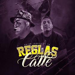 Reglas De La Calle (feat. TH)