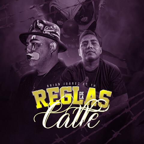 Reglas De La Calle (feat. TH)