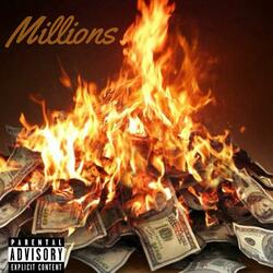 Millions (feat. Quay Miller & King Cullen M.)