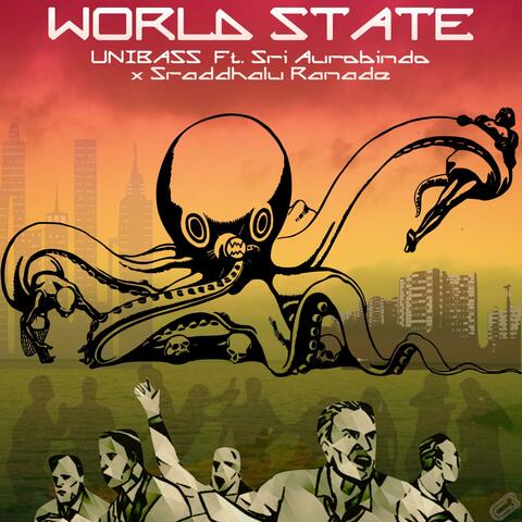 World State (feat. Sri Aurobindo & Sraddhalu Ranade)