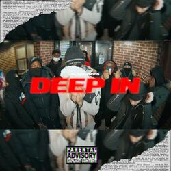 DEEP IN