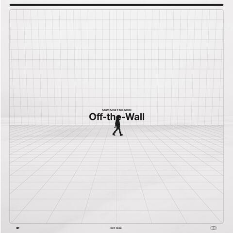 Off the Wall (feat. Mikol)