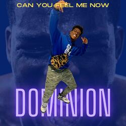Can You Feel Me Now