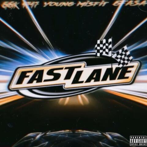 Fast Lane (feat. GGK 1717 & 6Fasa)