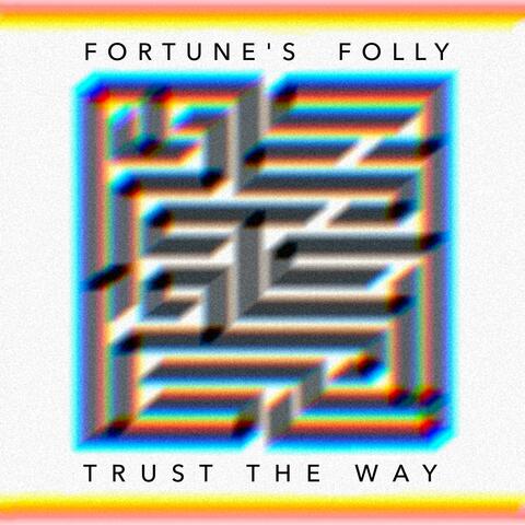 Trust the Way