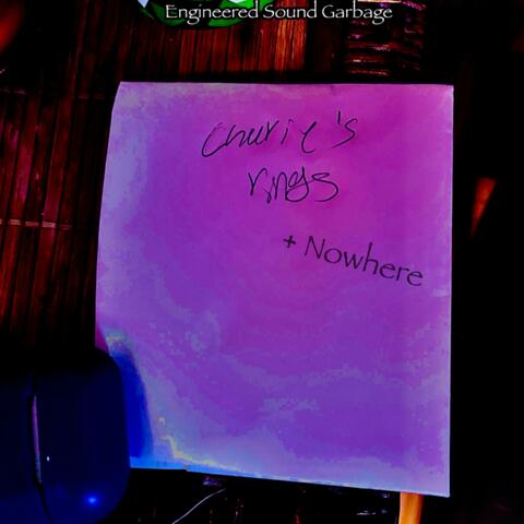 Charlie's Rings / Nowhere