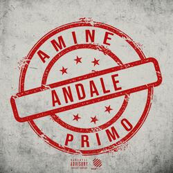 Andale (feat. primo & Amine)
