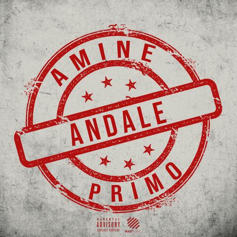 Andale (feat. primo & Amine)