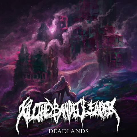 Deadlands EP