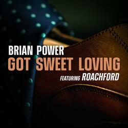 Got Sweet Loving (feat. Roachford)