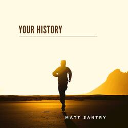 Your History