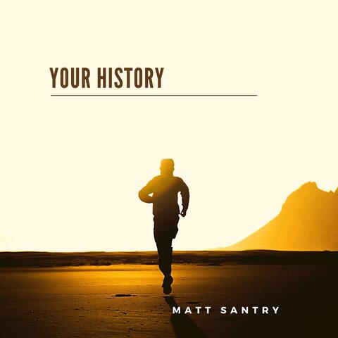 Your History