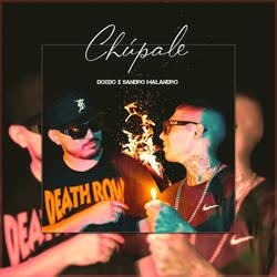 Chúpale (feat. Sandro Malandro)