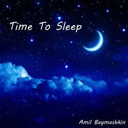 Time To Sleep