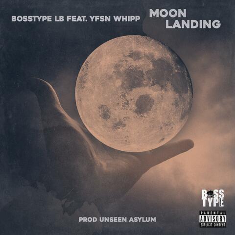 Moon Landing (feat. Yfsn Whipp)