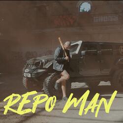 The Repo Man (feat. Arron Erskine)