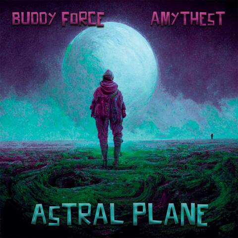 ASTRAL PLANE (feat. Amythest)