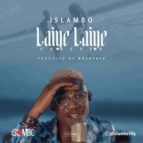 LAIYE LAIYE
