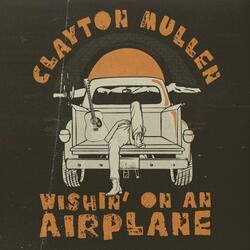 Wishin' on an Airplane