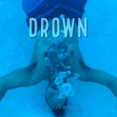Drown