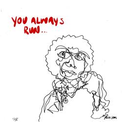 you always run
