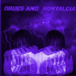 Drugs and Nostalgia (slowed +reverb)