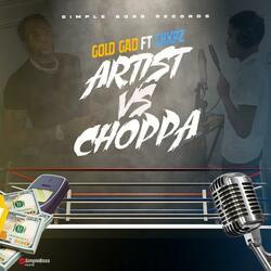 Choppa VS Artist (feat. Chxpz)