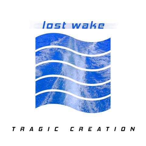 Lost Wake
