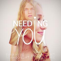 Needing You (feat. Emma Marie)