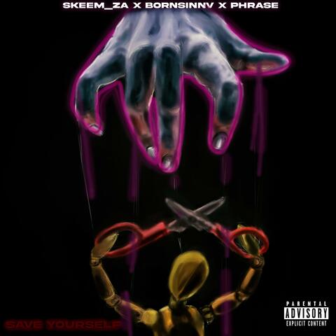 Save Yourself (feat. Bornsinnv & Phrase)