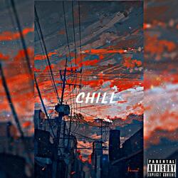 Chill (feat. O.G mentoor)