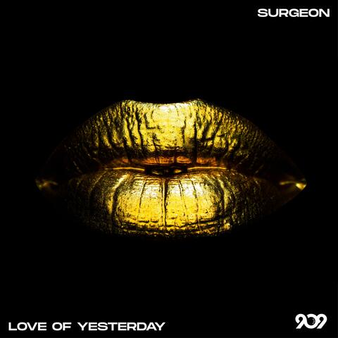 Love of yesterday
