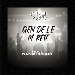 Gen De Lè M' Rete (feat. Danielsound)