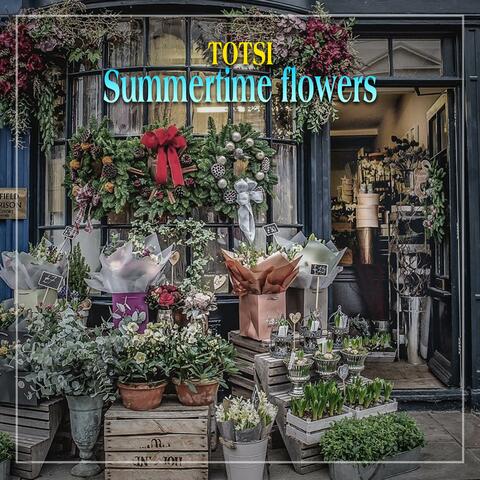 Summertime Flowers