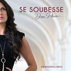 Se Soubesse / Ha Te Tudnád
