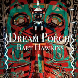 Dream Porch Part Four