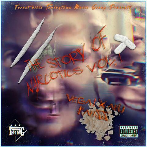 The Story of Narcotics, Vol. 1