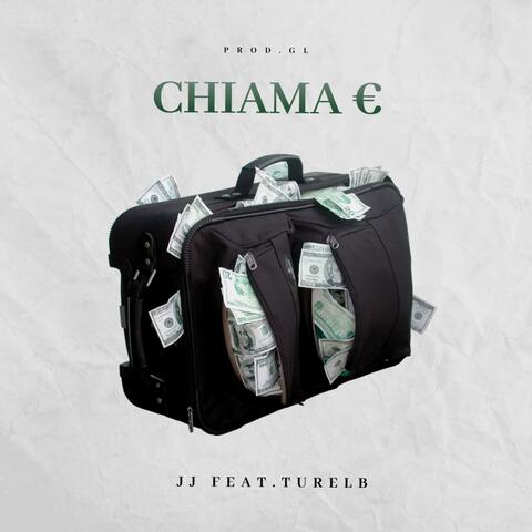 Chiama € (feat. TureLb)
