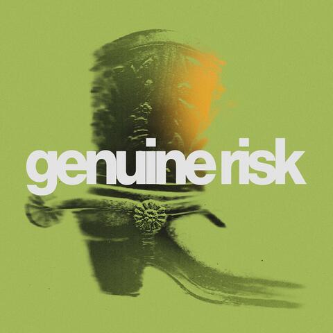 Genuine Risk