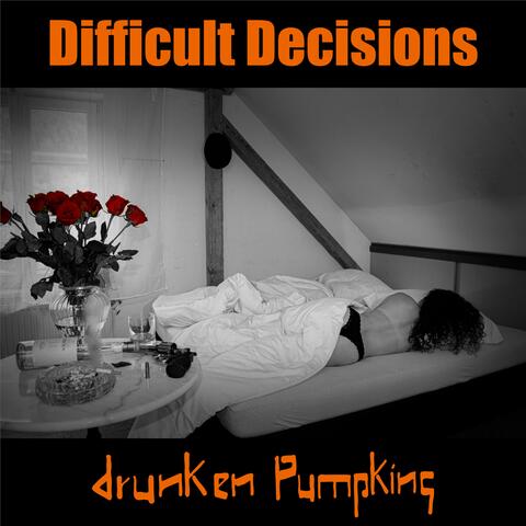 Difficult Decisions