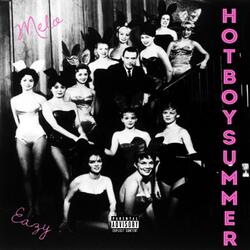 HOT BOY SUMMER (feat. Easy Coast Easy)