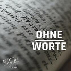 Ohne Worte