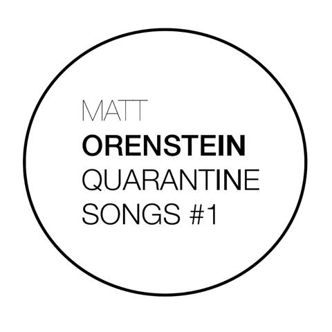 Quarantine Songs #1