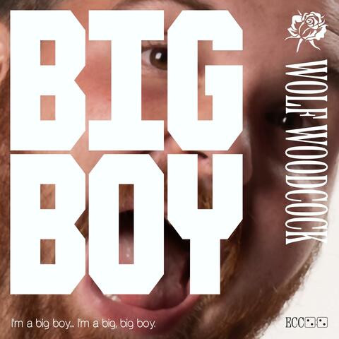 Big Boy (feat. Marissa Longstreet)