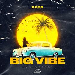Big Vibe (feat. Jimmy Sandra)